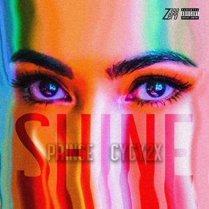 Shine (feat. CYCY2X) (Explicit)