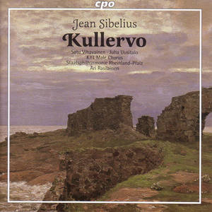 SIBELIUS: Kullervo, Op. 7