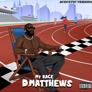 My Race (Acoustic)