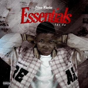 Essentials (The EP) [Explicit]