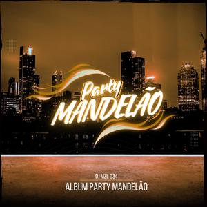 Party Mandelão (Explicit)