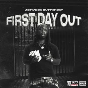 First Day Out (Explicit)