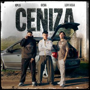 Ceniza (feat. Ocka S2 & Lepi Vega) (Explicit)