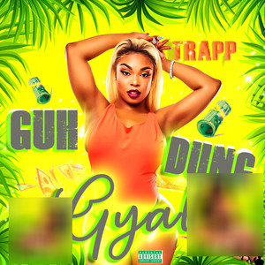 Guh Dung Gyal