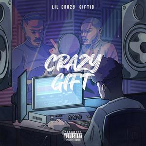 CrazyGift (Explicit)