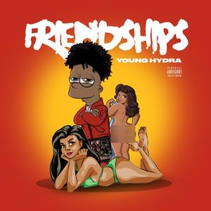 Friendships (Explicit)