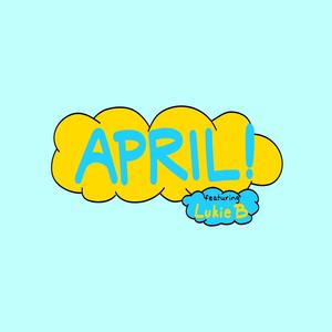 APRIL(feat. Lukie B)