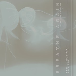 Breathe Again (Sebastian Hal Remix|Extended Mix)