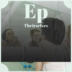 Ep Theirselves