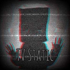 TV Static (Explicit)