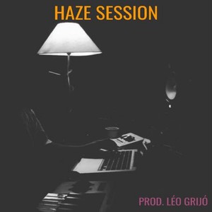 Haze Session