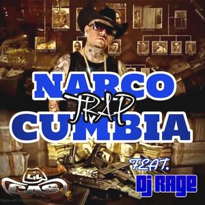 Narco Trap Cumbia (The Dallas Rmx Dj'z Remix)