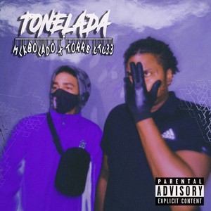 Tonelada (Explicit)