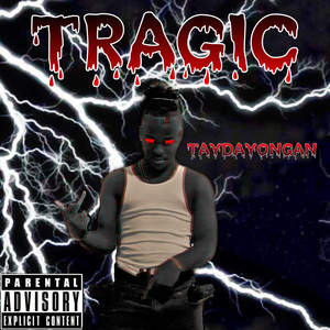 TRAGIC (Explicit)