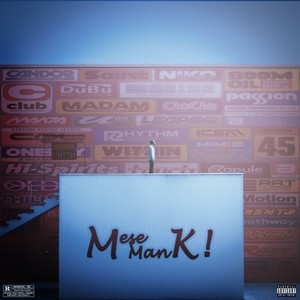 Matin - Mese Man K! (Explicit)
