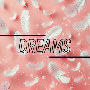 Dreams (feat. Benzo47)