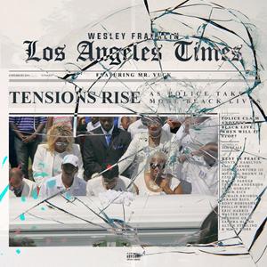 L.A. Times (feat. Mr. Yuck) (Explicit)