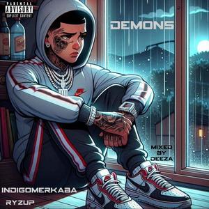 Demons (feat. Indigomerkaba) [Bazooka version] [Explicit]