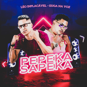 Pepeka Sapeka (Explicit)