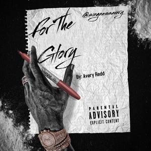 For The Glory (Explicit)