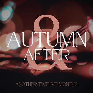 Another Twelve Months