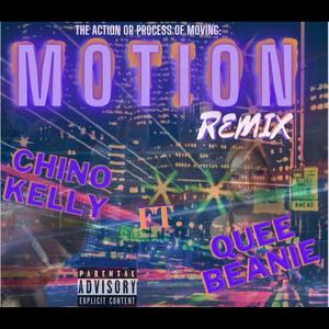 Motion (Quee Beanie Remix) [Explicit]