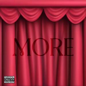 MORE (feat. LaMarTheSupaStar, DadyDoggz, No Capp Aguilera & DaBeast)