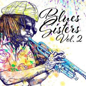 Blues Sisters, Vol. 2