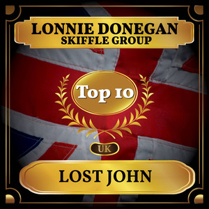 Lost John (UK Chart Top 40 - No. 2)