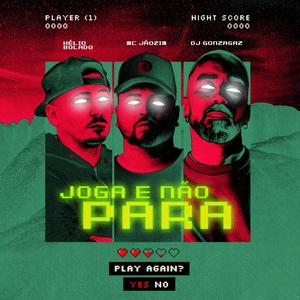 Joga e não para (feat. Hélio Bolado & MC Jaozim)