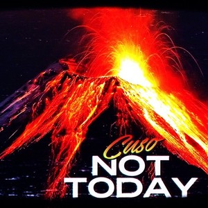 Not Today (Explicit)