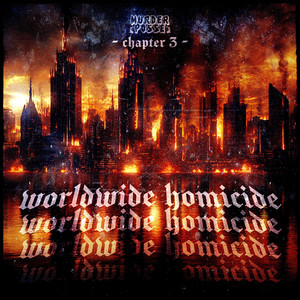 WORLDWIDE HOMICIDE CHAPTER THREE (Explicit)