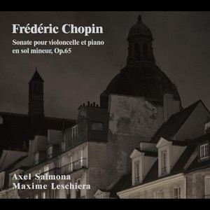 Frederic Chopin: Sonate Pour Violoncelle Et Piano