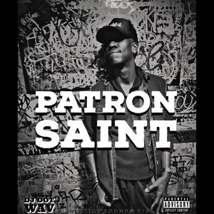 PATRON SAINT (Explicit)