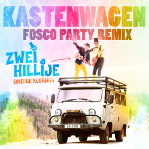 Kastenwagen (Fosco Party Remix)