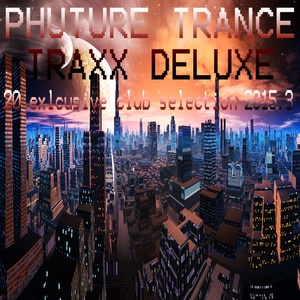 Phuture Trance Traxx Deluxe 2015.3
