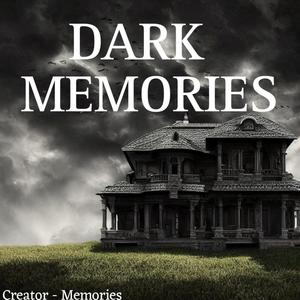 Dark Memories