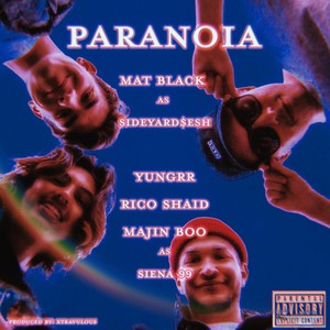 Paranoia (Explicit)