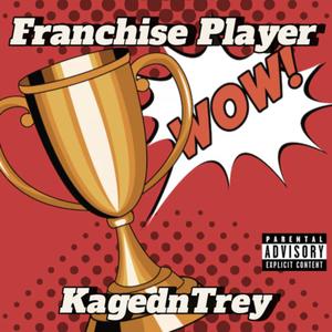 Franchise Player (Explicit)