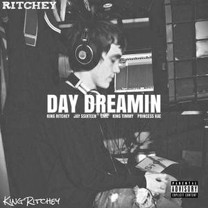 Day Dreamin' (Explicit)