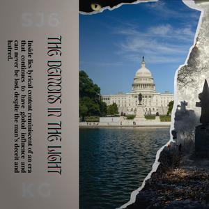 The Demons in The Light (feat. SJ6) (Explicit)