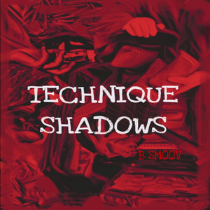 Technique Shadows (Explicit)