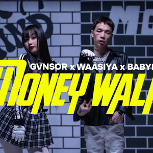 Money Walk (feat. Babynna & Waasiya) (Explicit)