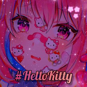 #HelloKitty (Explicit)