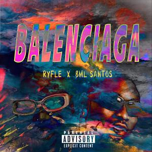 Balenciaga (feat. BML Santos)