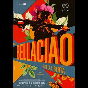 Bella Ciao - Per la libertà (Original Motion Picture Soundtrack) (Bella ciao – Per la libertà 电影原声带)