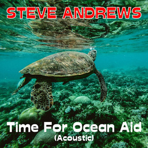 Time For Ocean Aid (Acoustic)