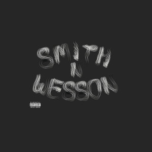 Smith & Wesson (Explicit)