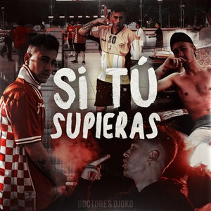 Si Tú Supieras (Explicit)