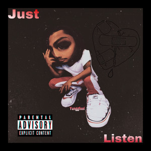 Just Listen (Explicit)